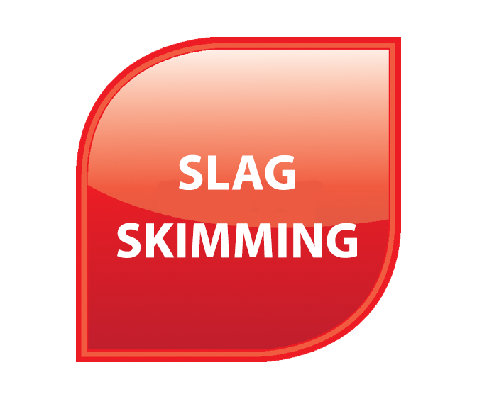 Slag Skimming