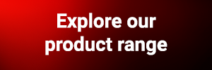 Explore our product range